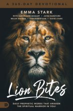 Cover art for Lion Bites: Daily Prophetic Words That Awaken the Spiritual Warrior in You!