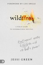 Cover art for Wildfires: Revolt Against Apathy and Ignite Your World with God's Power