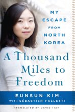 Cover art for A Thousand Miles to Freedom: My Escape from North Korea