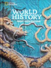 Cover art for National Geographic World History Great Civilizations, Student Edition