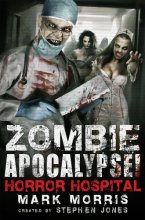 Cover art for Zombie Apocalypse! Horror Hospital (Zombie Apocalypse! Spinoff)