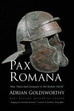 Cover art for Pax Romana: War, Peace and Conquest in the Roman World