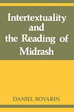 Cover art for Intertextuality and the Reading of Midrash