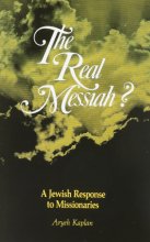 Cover art for The Real Messiah? A Jewish Response to Missionaries