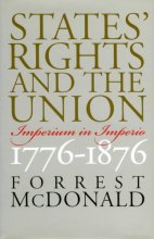 Cover art for States' Rights and the Union: Imperium in Imperio, 1776-1876 (American Political Thought)
