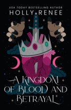 Cover art for A Kingdom of Blood and Betrayal