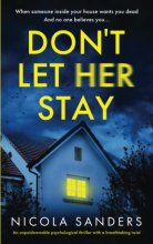 Cover art for Don't Let Her Stay: An unputdownable psychological thriller with a breathtaking twist