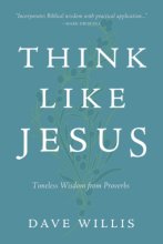 Cover art for Think Like Jesus: Timeless Wisdom from Proverbs
