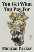 Cover art for You Get What You Pay For: Essays