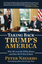 Cover art for Taking Back Trump's America: Why We Lost the White House and How We'll Win It Back
