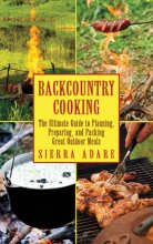 Cover art for Backcountry Cooking: The Ultimate Guide to Outdoor Cooking (Ultimate Guides)