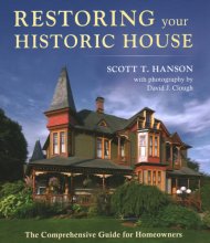 Cover art for Restoring Your Historic House: The Comprehensive Guide for Homeowners