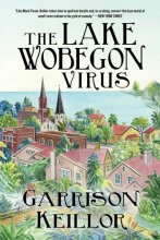 Cover art for The Lake Wobegon Virus: A Novel