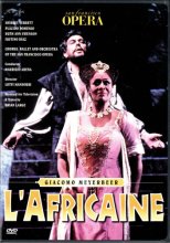 Cover art for Meyerbeer - L'Africaine / Arena, Domingo, Verrett, San Francisco Opera [DVD]
