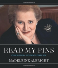 Cover art for Read My Pins: Stories from a Diplomat's Jewel Box