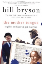 Cover art for The Mother Tongue - English And How It Got That Way
