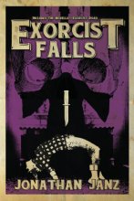 Cover art for Exorcist Falls: Includes the novella Exorcist Road