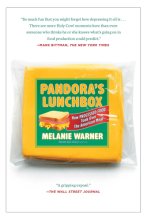Cover art for Pandora's Lunchbox: How Processed Food Took Over the American Meal