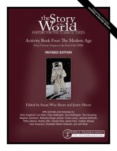 Cover art for Story of the World, Vol. 4 Activity Book, Revised Edition: The Modern Age: From Victoria's Empire to the End of the USSR