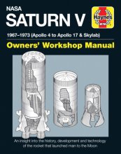 Cover art for NASA Saturn V 1967-1973 (Apollo 4 to Apollo 17 & Skylab) (Owners' Workshop Manual)