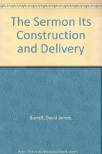 Cover art for The sermon : its construction and delivery 1913 [Hardcover]