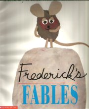 Cover art for Frederick's fables: A treasury of 16 favorite Leo Lionni stories