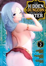 Cover art for The Hidden Dungeon Only I Can Enter (Manga) Vol. 2