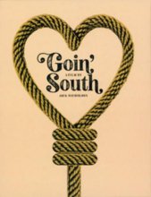 Cover art for Goin’ South (Limited Mediabook Edition)