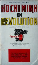 Cover art for Ho Chi Minh on Revolution: Selected writings, 1920-66
