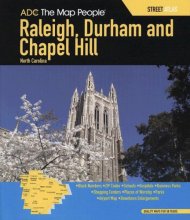 Cover art for ADC The Map People Raleigh, Durham and Chapel Hill North Carolina Street Atlas (Raleigh, Durham & Chapel Hill North Carolina Map)