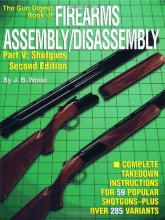 Cover art for The Gun Digest Book of Firearms Assembly/Disassembly, Pt. V: Shotguns (2nd Edition)