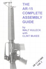 Cover art for AR-15 Complete Assembly Guide