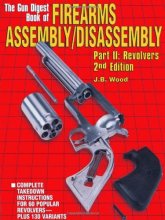 Cover art for Gun Digest Book of Firearms Assembly/Disassembly Revolvers