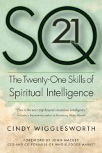 Cover art for SQ21: The Twenty-One Skills of Spiritual Intelligence