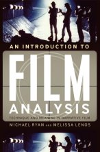 Cover art for An Introduction to Film Analysis: Technique and Meaning in Narrative Film