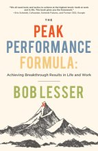 Cover art for The Peak Performance Formula: Achieving Breakthrough Results in Life and Work