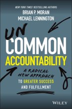 Cover art for Uncommon Accountability: A Radical New Approach To Greater Success and Fulfillment