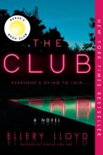 Cover art for The Club: A Reese's Book Club Pick