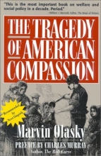 Cover art for The Tragedy of American Compassion