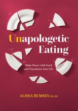 Cover art for Unapologetic Eating: Make Peace with Food and Transform Your Life