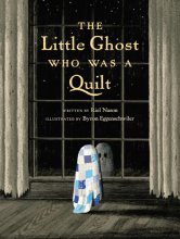 Cover art for The Little Ghost Who Was a Quilt (A Little Ghost Quilt Book)