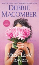 Cover art for Must Love Flowers: A Novel
