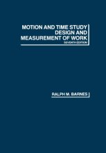 Cover art for Motion and Time Study: Design and Measurement of Work