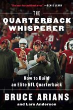 Cover art for The Quarterback Whisperer (How To Build an Elite NFL Quarterback)