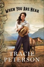 Cover art for When You Are Near (Brookstone Brides #1)