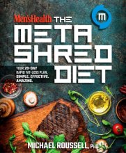 Cover art for Men's Health The MetaShred Diet: Your 28-Day Rapid Fat-Loss Plan. Simple. Effective. Amazing.