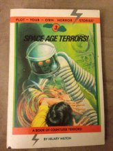 Cover art for Space Age Terrors!: Plot-Your-Own Horror Stories No. 3 (Plot-Your-Own Horror Stories, #3)