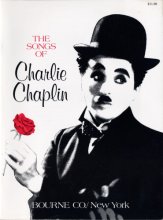 Cover art for Songs of Charlie Chaplin By Charlie Chaplin. For Solo Voice and Piano (With Chord Names). Vocal Music. P/v/c. Movies. Collection. With Chord Names.