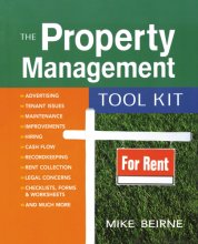 Cover art for The Property Management Tool Kit: 100 Tips and Techniques for Getting the Job Done Right