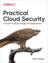 Cover art for Practical Cloud Security: A Guide for Secure Design and Deployment